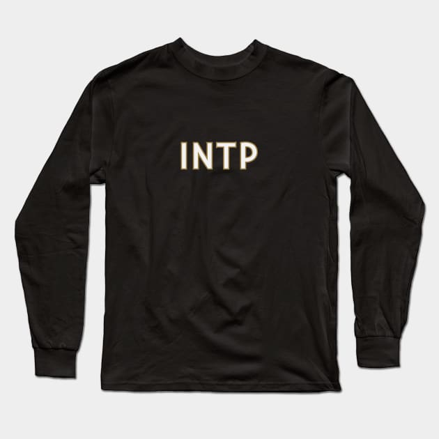 Myers Briggs Typography INTP Long Sleeve T-Shirt by calebfaires